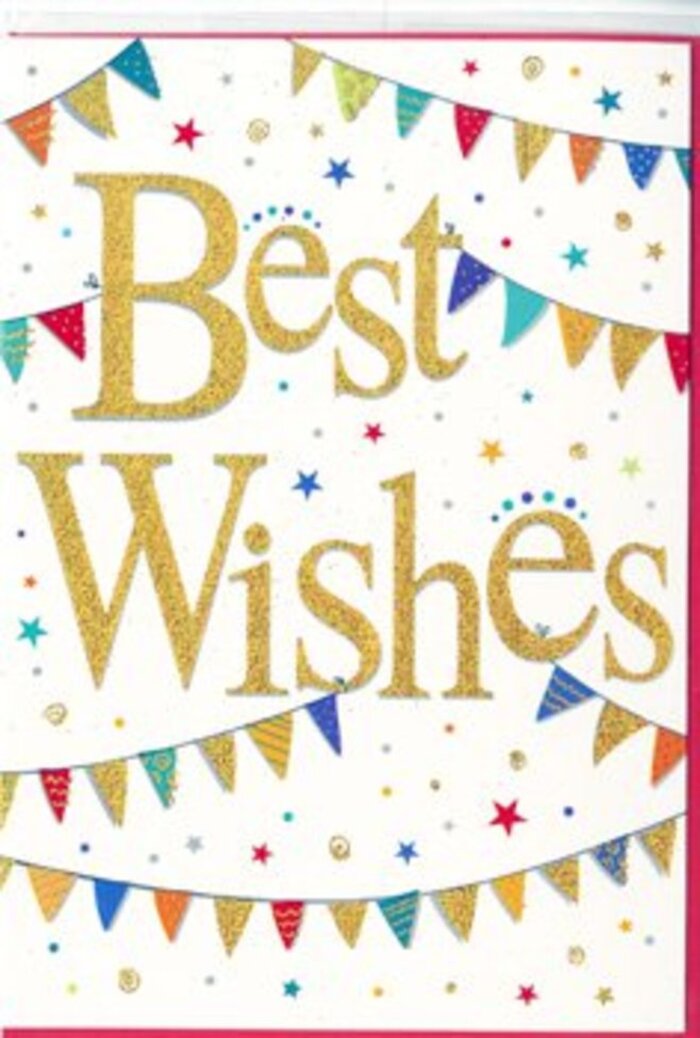 The image presents a joyful Best Wishes card whose design radiates upbeat optimism, much like the lively buzz around Acton's local cafés on a sunny weekend. Dominating the centre, the words Best Wishes are rendered in luxurious gold script that looks slightly embossed, catching the light with a soft, glittering sparkle. The lettering feels both celebratory and sincere, as if you can almost trace the graceful loops and strokes with your finger. Behind this heartfelt message, the background remains a clean, bright white, giving the eye room to rest and allowing the colours around it to stand out with clarity. Sweeping across the top and bottom are elegant arcs of bunting, each line like a festive garland draped between lampposts on a side street off Uxbridge Road during a neighbourhood gathering. The triangular flags are painted in vivid, jewel-like tones-deep blue, rich red, lively green, and golden yellow-some enhanced with delicate patterns that hint at dots, stripes, and tiny mosaic designs. These variations give the impression that each pennant has its own little personality. Scattered throughout the open spaces between the banners float tiny starbursts and dot-like confetti, suggesting a shower of celebration drifting slowly downward, freezing a moment of happiness in mid-air. The card feels ideal for congratulating someone on a house move within Acton, marking a graduation, or sending encouragement for a new chapter. While the focus remains on the card, its cheerful design naturally complements a bright bouquet from Flower Delivery Acton, ready to be hand-delivered locally as a thoughtful pairing of colour, texture, and heartfelt sentiment.